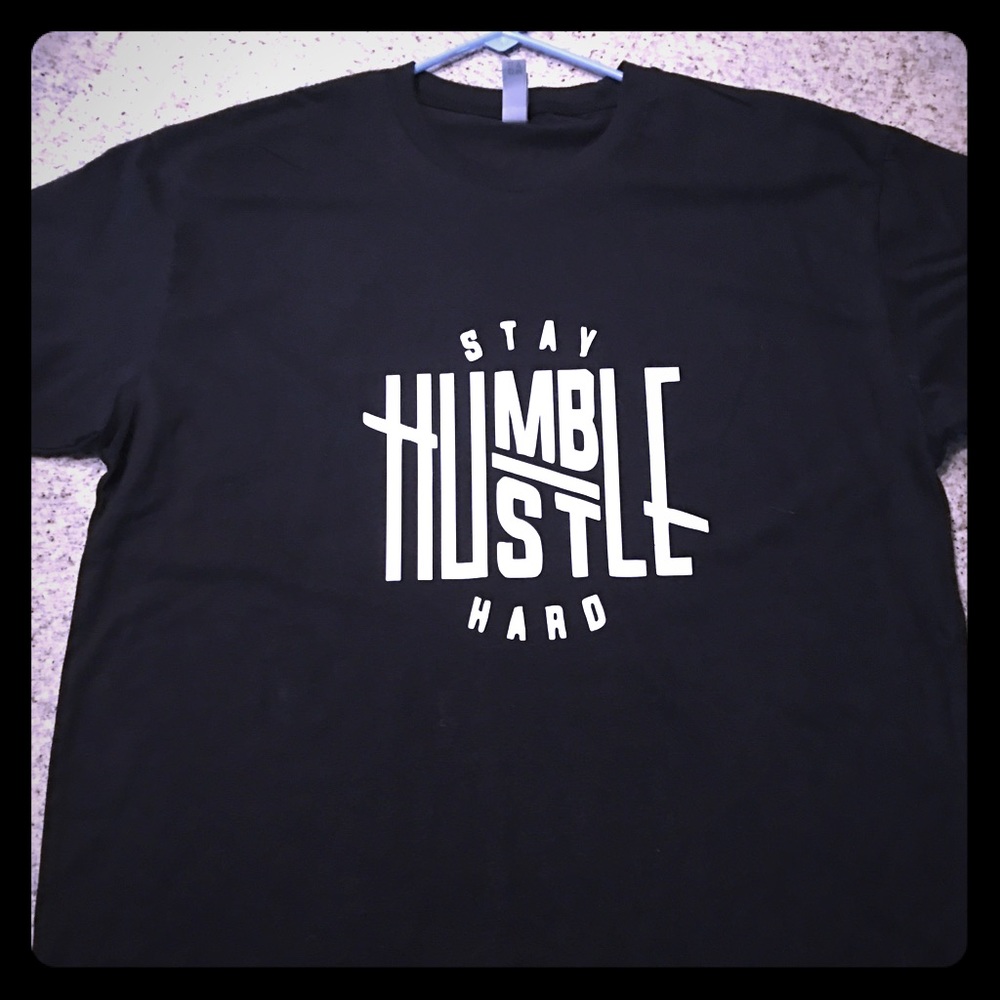Stay humble hustle hard men’s Next Level shirt
